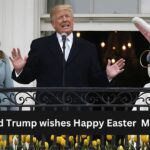 Donald Trump wishes Happy Easter