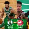 Boston Celtics vs Atlanta Hawks